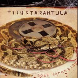 Tito And Tarantula : Lost Tarantism